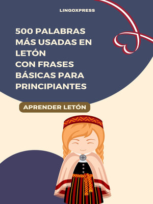 cover image of 500 Palabras Más Usadas en Letón Con Frases Básicas para Principiantes